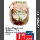 Allahindlus - Kodused hapukurgid
Waldiben, 770 g
