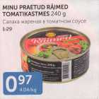 MINU PRAETUD PÄIMED TOMATIKASTMES 240 G