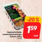 Allahindlus - Nagitsad krõbedas
soolakringli paneeringus
Rakvere, 300 g