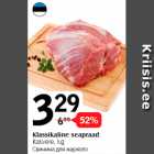 Allahindlus - Klassikaline seapraad
Rakvere, kg