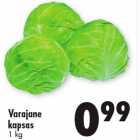 Varajane
kapsas
1 kg