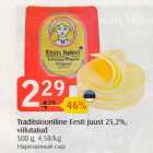 Allahindlus - Traditsioniline Eesti juust 25,2% 