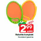 Reketite komplekt
