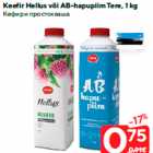 Allahindlus - Keefir Hellus või AB-hapupiim Tere, 1 kg
