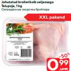 Allahindlus - Jahutatud broilerikoib seljaosaga
Talupoja, 1 kg
