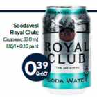 Allahindlus - Soodavesi
Royal Club