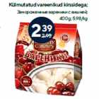 Allahindlus - Külmutatud vareenikud kirssidega
