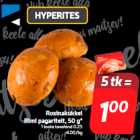 Rosinakukkel
Rimi pagaritelt, 50 g*