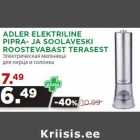 ADLER ELEKTRILINE
PIPRA- JA SOOLAVESKI
ROOSTEVABAST TERASEST