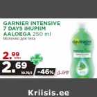 GARNIER INTENSIVE
7 DAYS IHUPIIM
AALOEGA