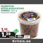 MARMITON
KÜÜSLAUGULEIVAD
ÄMBRIS
