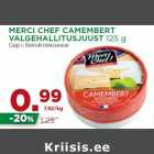 MERCI CHEF CAMEMBERT
VALGEHALLITUSJUUST