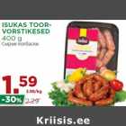 ISUKAS TOORVORSTIKESED

