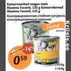 Allahindlus - Konserveritud magus mais Maxima Favorit, 330 g Konservherned Maxima Favorit, 420 g