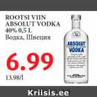 ROOTSI VIIN
ABSOLUT VODKA
