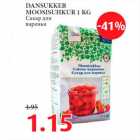 Allahindlus - DANSUKKER
MOOSISUHKUR 1 KG