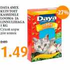 Allahindlus - DAYA 4MIX
KUIVTOIT
KASSIDELE
LOOMA- JA
LINNULIHAGA
1 KG