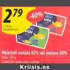 Allahindlus - Meierivõi soolata 82% või Soolane 80%¤