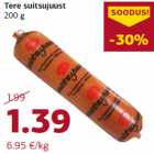 Tere suitsujuust
200 g