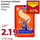 Saaremaa Hollandi
leibjuust