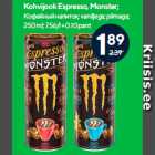 Kohvijook Espresso, Monster