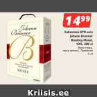 Allahindlus - Saksamaa KPN vein
 Johann Brunner
Riesling Mosel,
10%, 300 cl