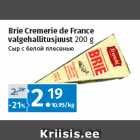 Brie Cremerie de France
valgehallitusjuust 200 g