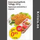 Allahindlus - Kana-juustupihvid, Tallegg, 320 g