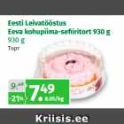 Eesti Leivatööstus
Eeva kohupiima-sefi iritort 930 g
930 g