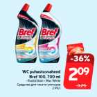 Allahindlus - WC puhastusvahend
Bref 100, 700 ml

