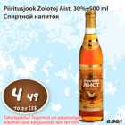 Piiritusjook Zolotoj Aist
