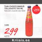 THAI CHOICE MAGUS TŠILLIKASTE 700 ML