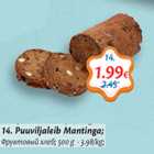 Allahindlus - Puuviljaleib Mantinga; 500 g