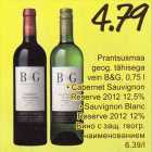 Prantsusmaa geog. tähisega vein B&G, 0,75 l