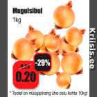 Allahindlus - Mugulsibul
1kg