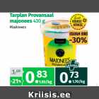 Allahindlus - Tarplan Provansaal
majonees 430 g