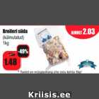 Allahindlus - Broileri süda
(külmutatud)
1kg