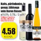 Allahindlus - Kaits. päritolunim. ja geogr. tähisega vein Baron Rosen