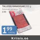 Allahindlus - TALLEGG KANASIGAR 200 g