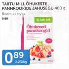 TARTU MILL ÕHUKESTE PANNKOOKIDE JAHUSEGU 400 g