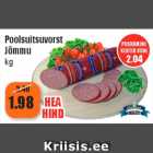 Allahindlus - Poolsuitsuvorst Jõmmu, kg