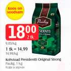 Allahindlus - Kohvioad Presidentti Original Strong