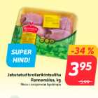 Jahutatud broilerikintsuliha
Rannamõisa, kg