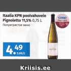 Itaalia KPN poolvahuvein 
Pignoletto 11,5% 
0,75 L