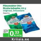 Piimameister Otto
Ricotta kohupiim