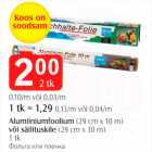 Alumiiniumfoolium (29 cm x 10 m) või säilituskile (29 cm x 30 cm) 1 tk
