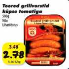 Toored grillvorstid küpse tomatiga 500g 