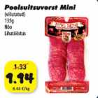 Poolsuitsuvorst Mini (viilutatud) 135 g