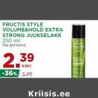 FRUCTIS STYLE
VOLUME&HOLD EXTRA
STRONG JUUKSELAKK