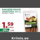 RAKVERE PIHVID
JUUSTUGA 